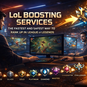LoL Boosting Services: The Fastest and Safest Way to Rank Up in League of Legends
