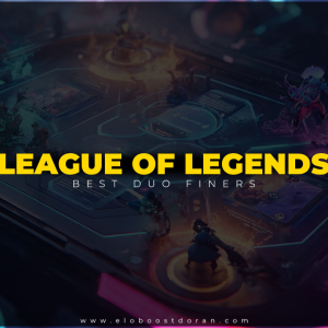 LoL Duo Finder Tốt Nhất – Cách Tìm Đồng Đội Duo Hoàn Hảo Trong League of Legends