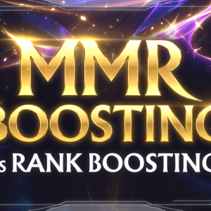 MMR Boosting So Với Rank Boosting Trong League of Legends